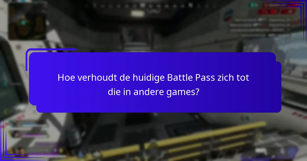 Wat zijn de belangrijkste thema’s in de discussies binnen de gemeenschap over de Battle Pass?