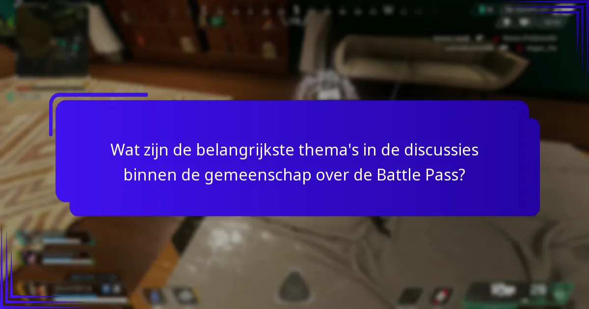 Welke verbeteringssuggesties hebben spelers voor de Battle Pass?